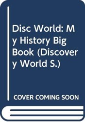 Disc World: My History Big Book