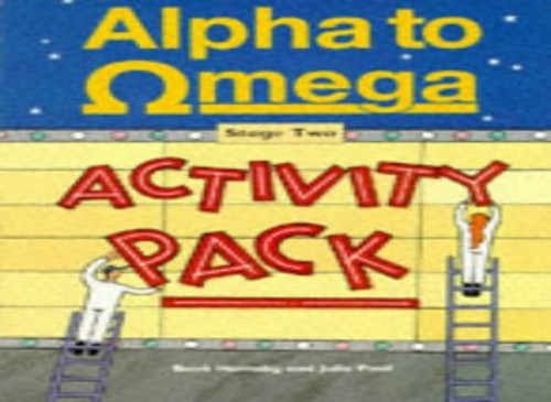 Alpha To Omega: Stage Two Activity Pack