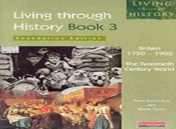 Living Through History: Foundation Book 3