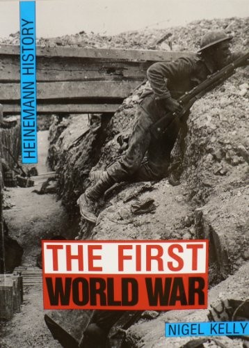 Heinemann History: The First World War