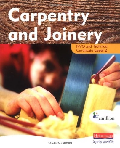 Carpentry and Joinery NVQ and Technical Certificate Level 2 Student Book
