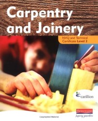 Carpentry and Joinery NVQ and Technical Certificate Level 2 Student Book