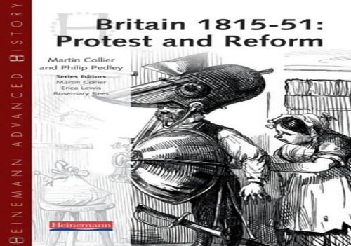Heinemann Advanced History: Britain 1815-51: Protest and Reform
