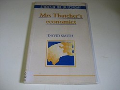 Mrs. Thatcher's Economics