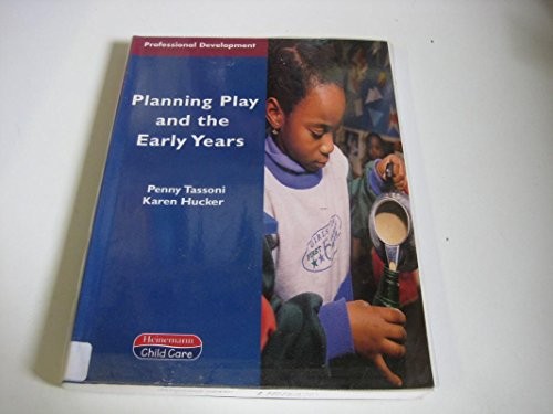 Planning Play and the Early Years