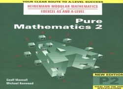 Heinemann Modular Maths For Edexcel AS & A Level Pure Maths 2 (P2)