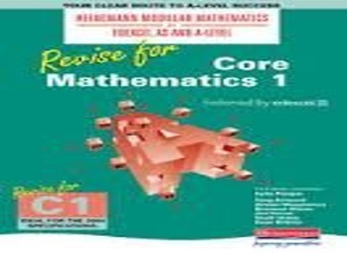 Heinemann Modular Maths for EDEXCEL AS and A-Level Core Book 1 new edition (C1)