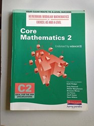 Heinemann Modular Maths for EDEXCEL AS and A-Level Core Book 2 new edition (C2)