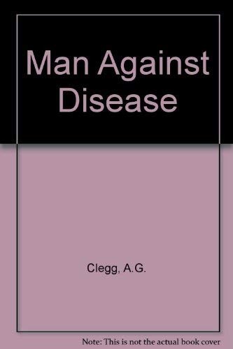 Man Against Disease
