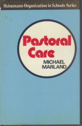 Pastoral Care (Heinemann organization in schools series)