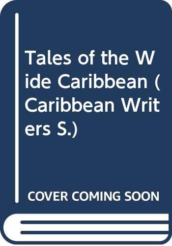 Tales of the Wide Caribbean