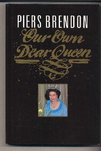 Our Own Dear Queen