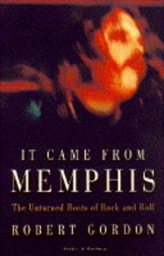 It Came from Memphis