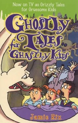 Ghostly Tales for Ghastly Kids