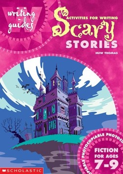 Activities for Writing Scary Stories 7-9