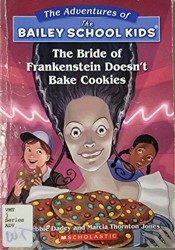 The Bride of Frankestein Doesn't Bake Cookies