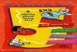 It's Fun to be Five!