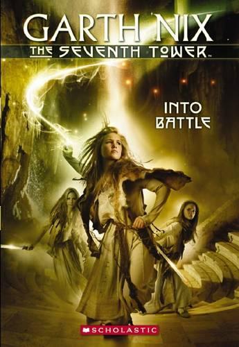 Seventh Tower: #5 Into Battle