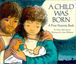 A Child Was Born