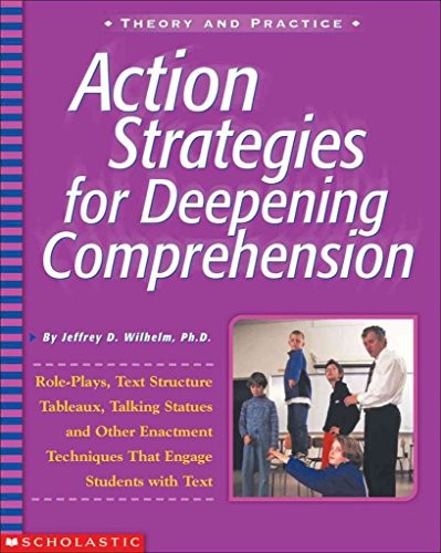 Action Strategies for Deepening Comprehension