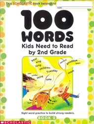 100 Words Kids Need to Read by 2nd Grade
