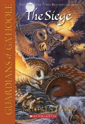 The Guardians of Ga'Hoole: # 4 Siege