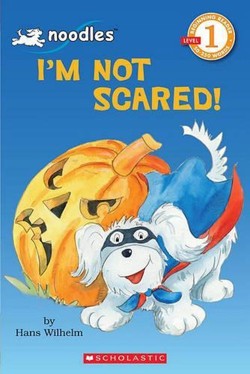 I'm Not Scared!