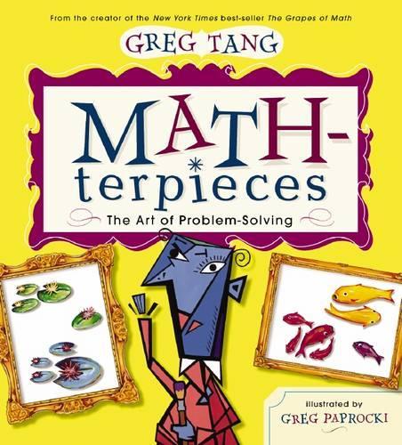 Math-terpieces: The Art of Problem-Solving