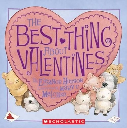 The Best Thing about Valentines