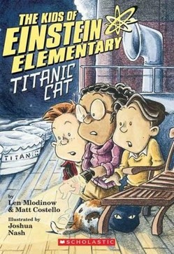 Kids of Einstein Elementary #2: Titanic Cat