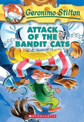 Attack of the Bandit Cats (Geronimo Stilton #8)