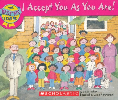 I Accept You as You Are!