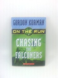 On the Run: #1 Chasing the Falconers