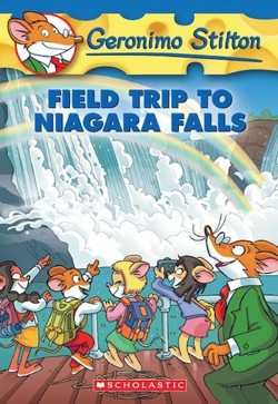 Field Trip to Niagara Falls (Geronimo Stilton #24)