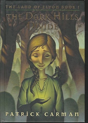 Land of Elyon: #1 Dark Hills Divide