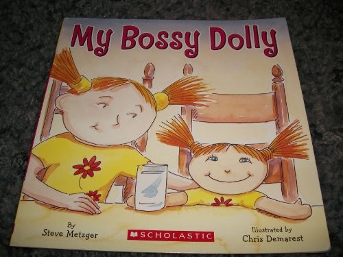 My Bossy Dolly