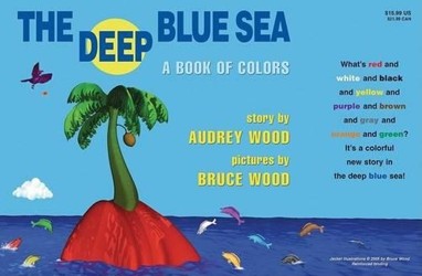 The Deep Blue Sea: A Book of Colors