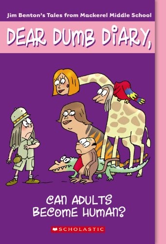 Dear Dumb Diary: #5 Can Adults Become Human?