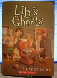 Lily's Ghosts