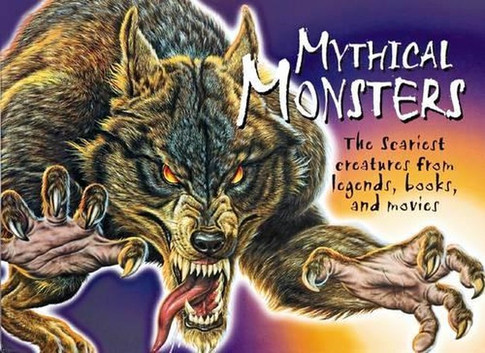 Mythical Monsters: Scariest Creatures from Legends ...