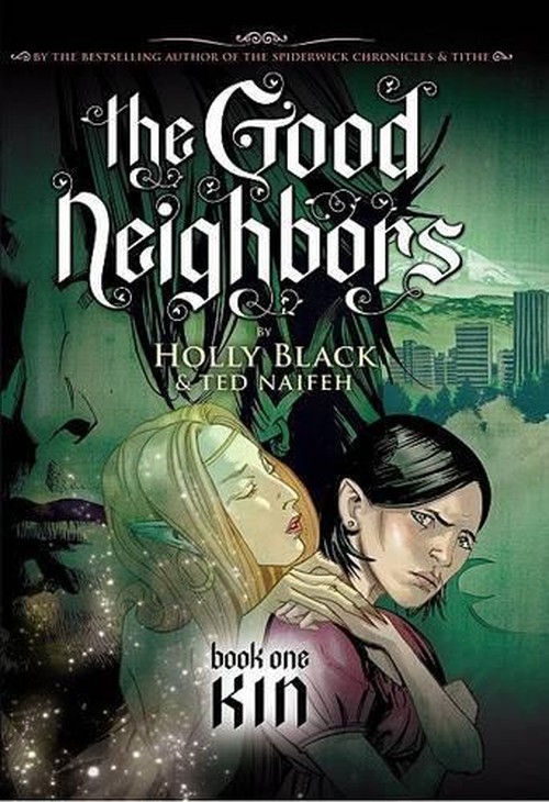 Kin (the Good Neighbors #1)