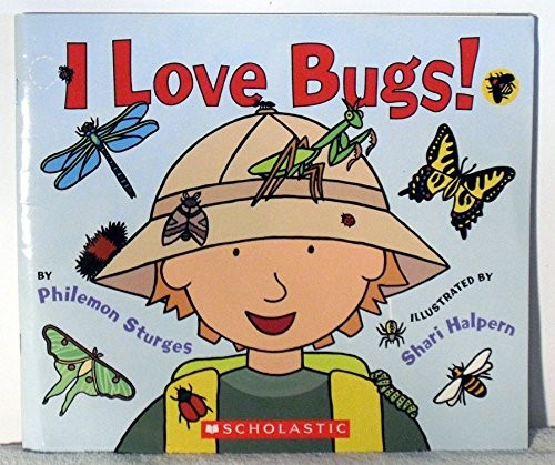 I Love Bugs!
