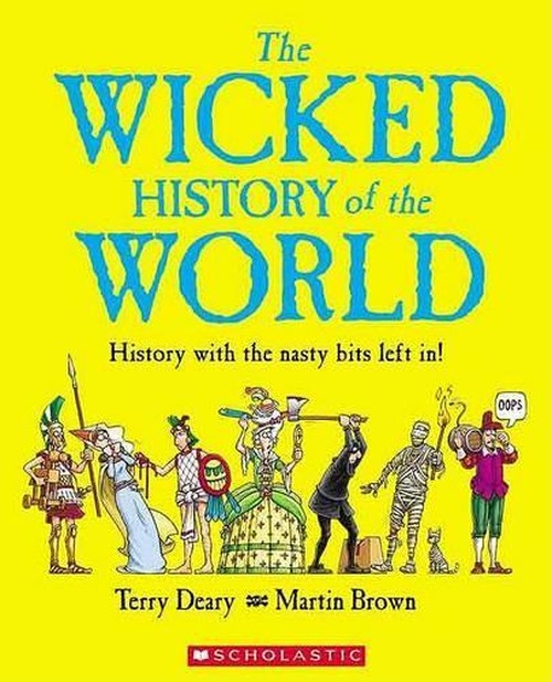 The Wicked History of the World