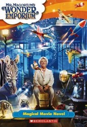 Mr Magorium's Wonder Emporium: Magical Movie Novel