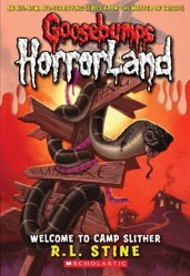 Welcome to Camp Slither (Goosebumps Horrorland)