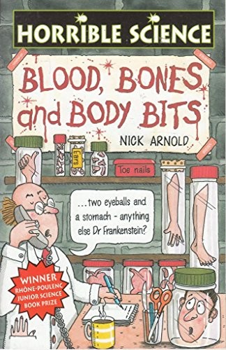 Horrible Science - Blood, Bones And Body Bits