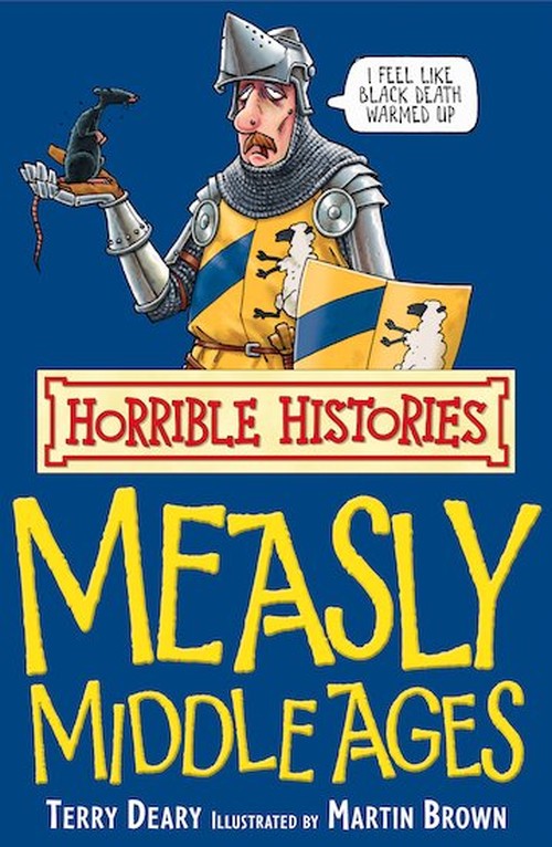 Horrible Histories: Measly Middle Ages: Re-issue