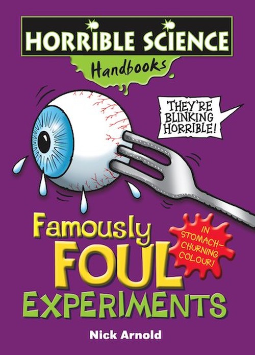 Horrible Science Handbooks: Freaky Food Experiments