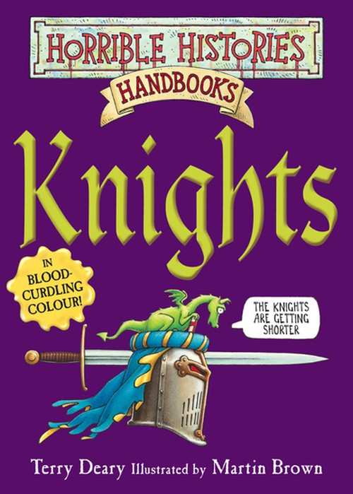 Horrible Histories Handbooks: Knights