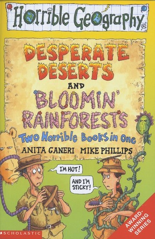 Bloomin Rainforests AND Desperate Deserts